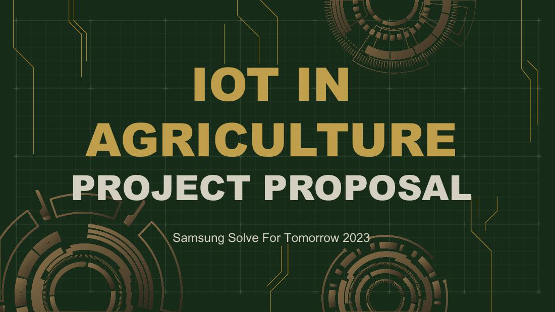 IoT in Agriculture Project Proposal by Slidesgo